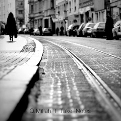 Q.Millah - Take Notes
