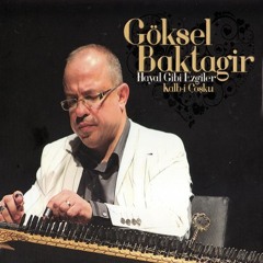 Göksel Baktagir - Oryantal