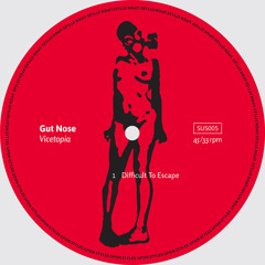 Gut Nose - Vicetopia