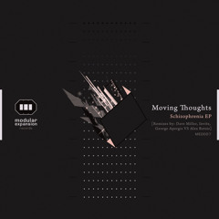 Moving Thoughts - Psychose (Original Mix)