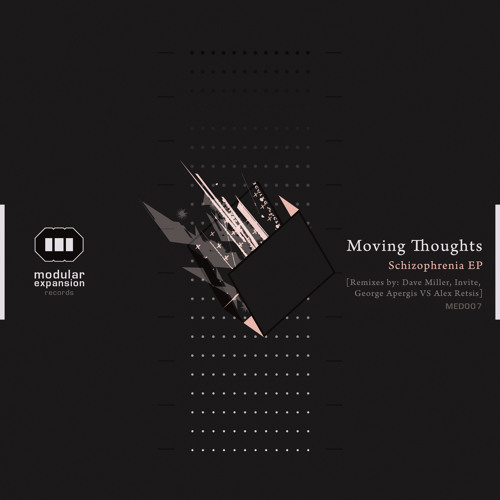 Moving Thoughts - Psychose (Original Mix)