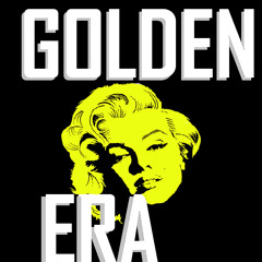 Golden Era - Qual é o seu problema?