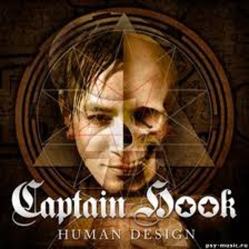 CAPTAIN HOOK ----> HUMAN DESIGN ---> Atom (Remix) No Master FREE Download!!!