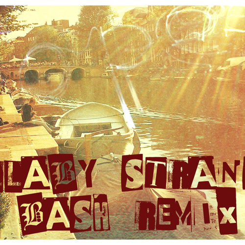 Olsein Feat Sofia - Lullaby Stranger ( Bash Remix )