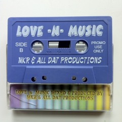 LOVE-N-MUSIC Vol. 1 Side B (dj Boogie Boy Luis FREESTYLE MIX) 1
