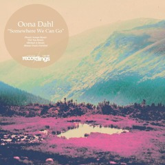 Öona Dahl - Somewhere We Can Go (TiNi TuN Remix)[Stripped Recordings] PREVIEW