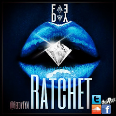 Hannah Montana (Remix)"Ratchet" - @FetdyTYM