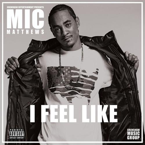 I FEEL LIKE