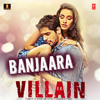 Banjaara (Original Full Audio Song) | Ek Villain (2014) | Mohd. Irfan, Mithoon
