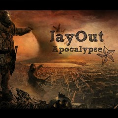 JayOut - Апокалипсис