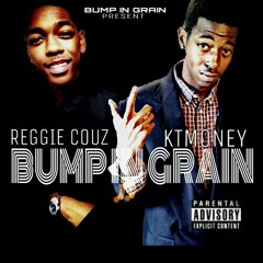 Reggie Couz(ft.KTMoney_We Both Know