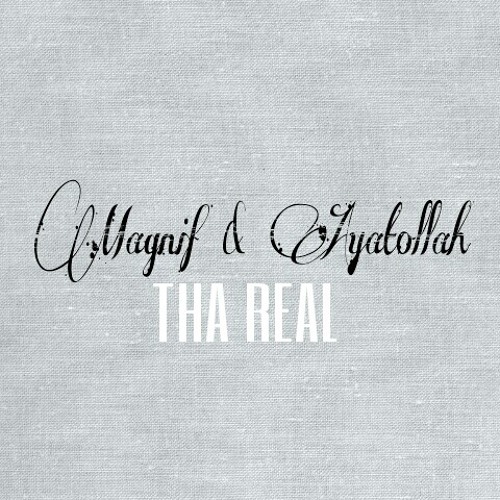 Magnif & Ayatollah - Comin Up