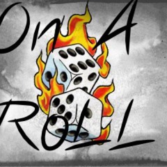 On A RoLL feat Teacha