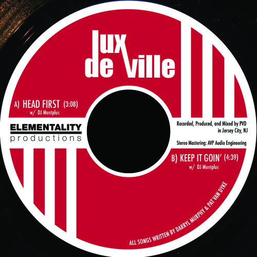 Lux DeVille - Keep It Goin (feat: DJ Mentplus & Dave Stolarz)