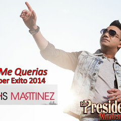 Elvis Martinez - Tu Me Querias (Bachata 2014) Original
