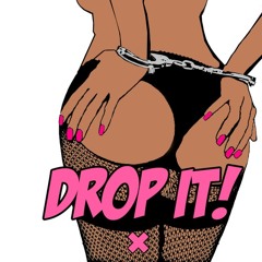 Drop It! by LNKZ