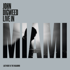 John Digweed - Live In Miami CD2 Preview