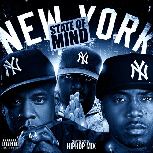 Stream Classic Hiphop Mix -NY State Of Mind- by DJ MATSU | Listen ...
