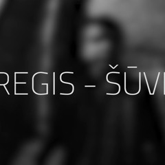 Regis - Šūvis (Prod. By Venom)