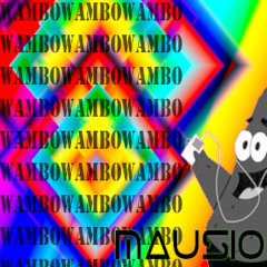 mausio  - WAMBO