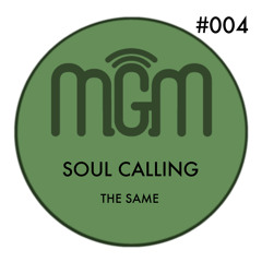 The SAME - Soul Calling