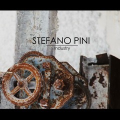Stefano Pini - Industry (Mik Santoro Remix)