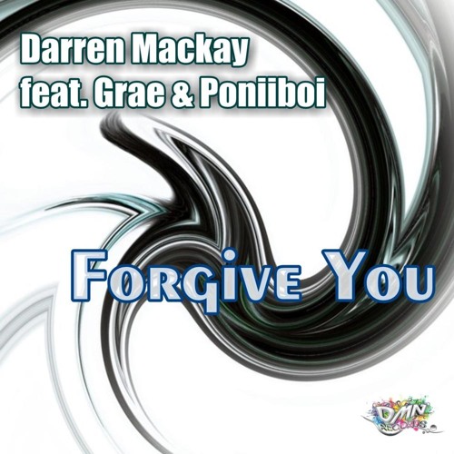 Darren Mackay feat. Grae & Poniiboi - Forgive You Randy Norton Remix Promo (DMN Germany)