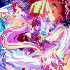 No Game No Life - This Game (OP1) [Full Version]