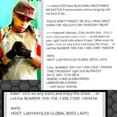A-THUG (B.R.S/MEGASTAR CEO) ON GLOBAL RADIO WITH LADYKAY (LIBERIA PUBLIC RADIO)