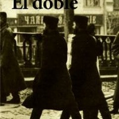 "El doble" de Fedor M. Dostoievski