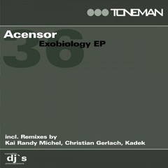 Acensor - Exobiology (Christian Gerlach Remix)