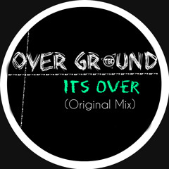 Over Ground - Its Over - Atfc Featuring Rae - (Original Mix )