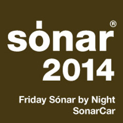 Sónar by Night Friday 13th June - SonarCar