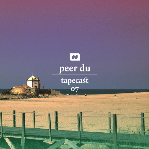 tapecast 07 / peer du