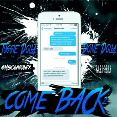 Tuggie x Done - Come Back 2