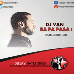 Ra Pa Paa (Hatim Stifler Edit) Free Download!