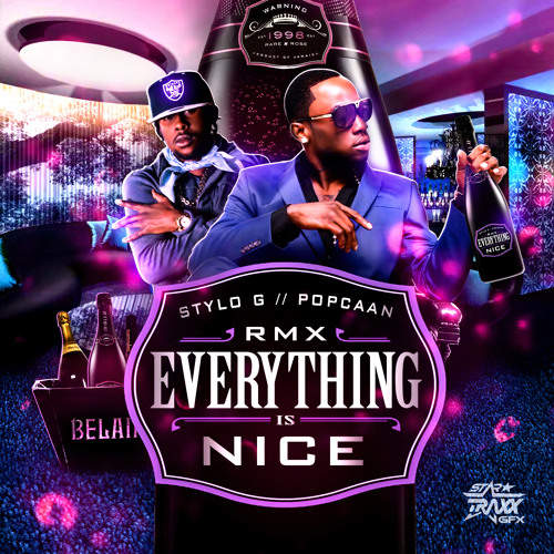 Everything Is Nice Remix (Raw)