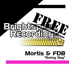 Mortis & FDB - Sunny Day