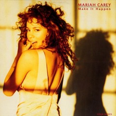 Mariah Carey - Make It Happen (Laena's Cover)