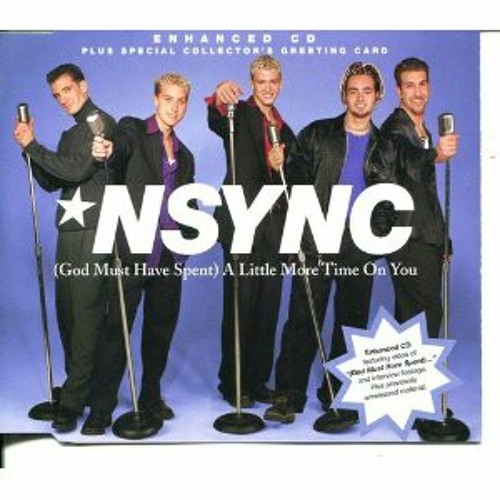 Stream NSYNC God Must Have Spent A Little More Time On You (Cover) by