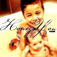 07.Honey You(Eevah)