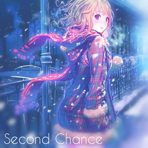 Nightcore - Second Chance ❤[Free Download In Description]❤