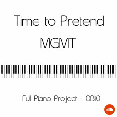 [FULLPIANO] MGMT - Time To Pretend