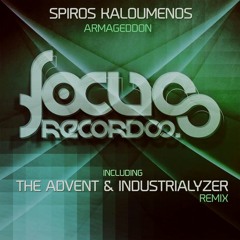 Spiros Kaloumenos - Armageddon (The Advent & Industrialyzer Remix)