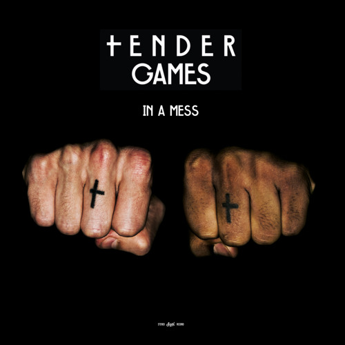 Tender Games - In A Mess