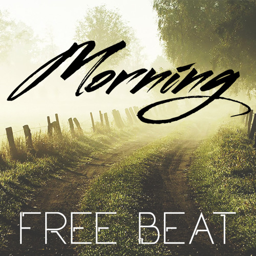 Morning |Free Rap Beat|