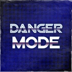 Danger Mode - Hyper Disco