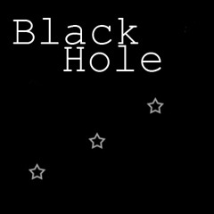 Black Hole (Original)