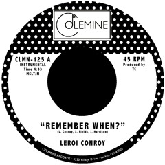 Leroi Conroy - Remember When