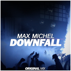 Downfall (Original Mix)